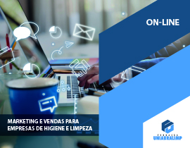Marketing e Vendas para Empresas de Higiene e Limpeza - ONLINE