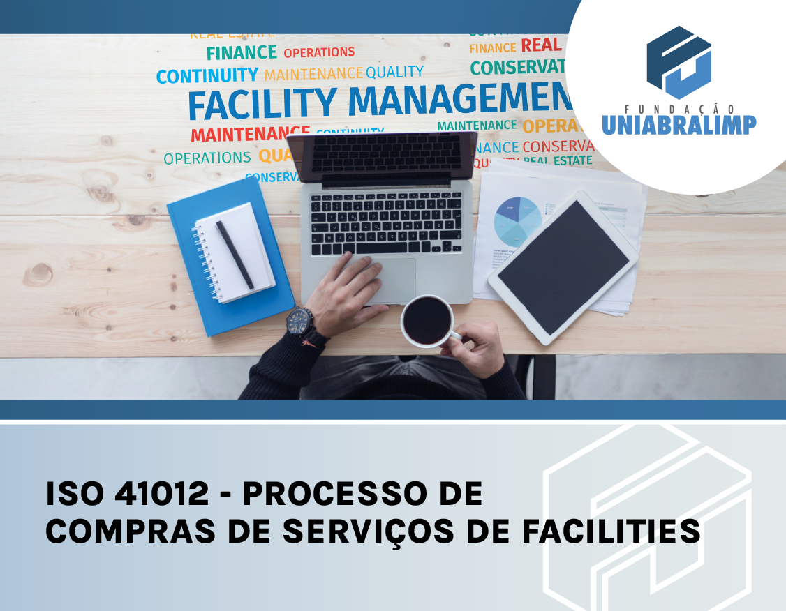 ISO 41012: Processo de Compras de Serviços de Facilities - ONLINE