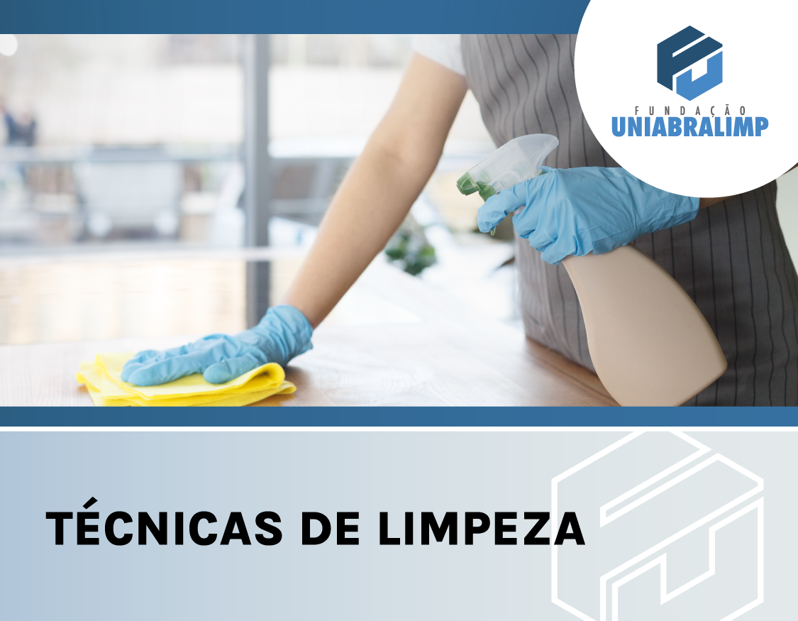 Técnicas de Limpeza - PRESENCIAL