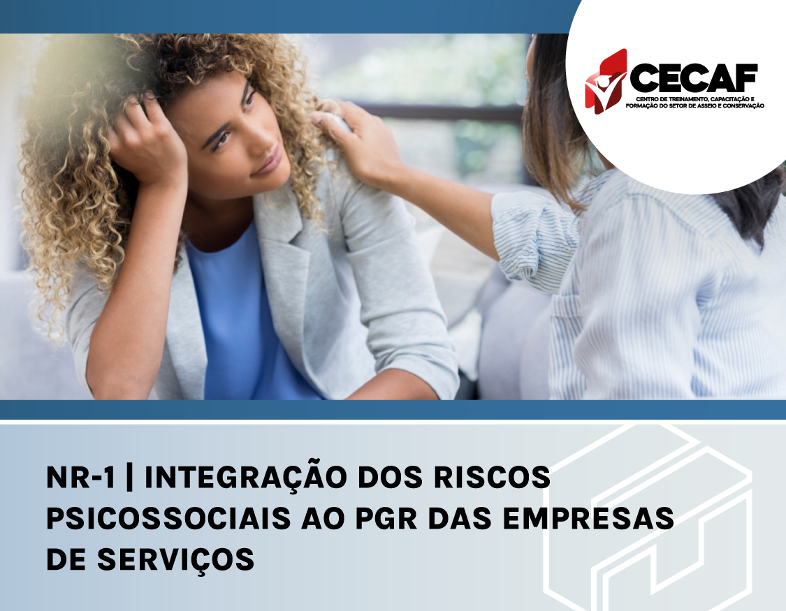 NR-1 – Integração dos Riscos Psicossociais ao PGR de Empresas de Serviços - PRESENCIAL