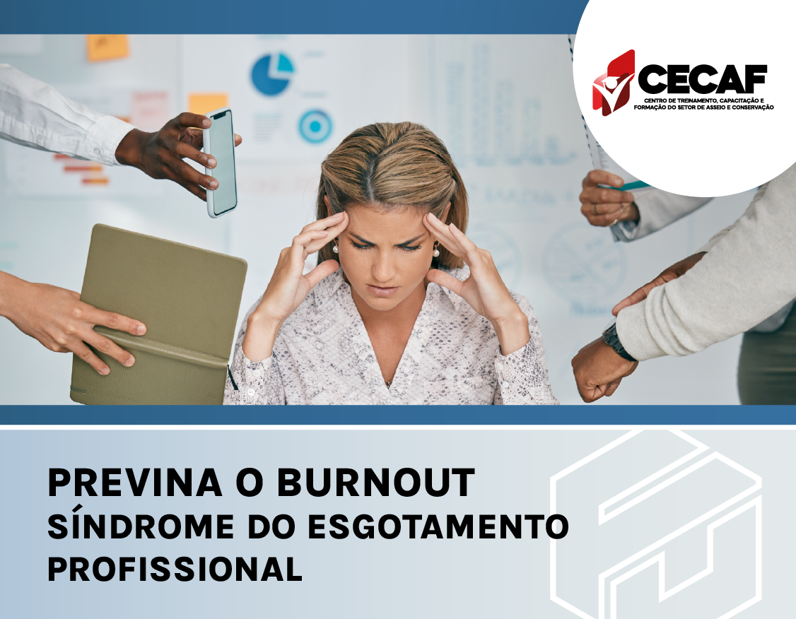 Previna o Burnout – Síndrome do Esgotamento Profissional - PRESENCIAL