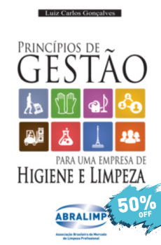 Princípios de Gestão para uma empresa de Higiene e Limpeza